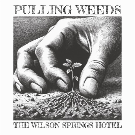 Pulling Weeds | Boomplay Music