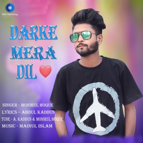 Darke Mera Dil | Boomplay Music