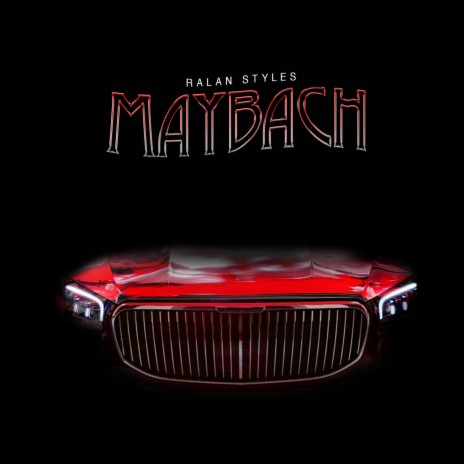 Maybach | Boomplay Music