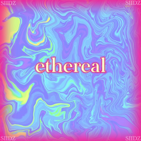 Ethereal | Boomplay Music