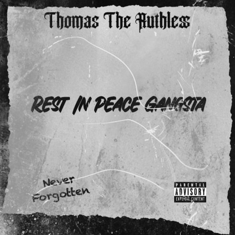 Rest In Peace Gangsta
