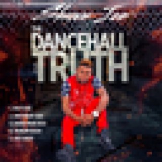 Dancehall Truth - EP