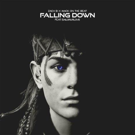 Falling Down ft. Mack on the Beat & Sailorurlove | Boomplay Music