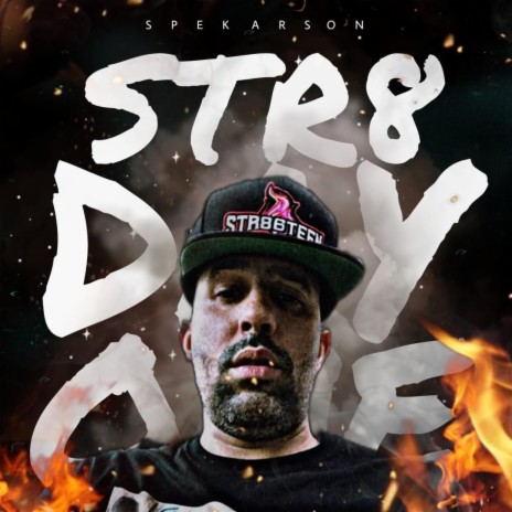 Str8 Day One | Boomplay Music