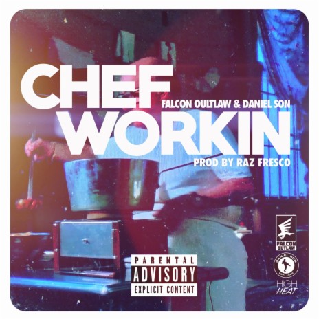 Chef Workin ft. Daniel Son | Boomplay Music