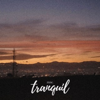 tranquil