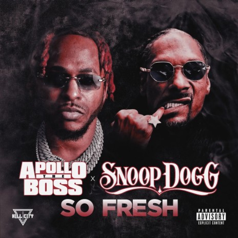 So Fresh ft. Snoop Dogg | Boomplay Music