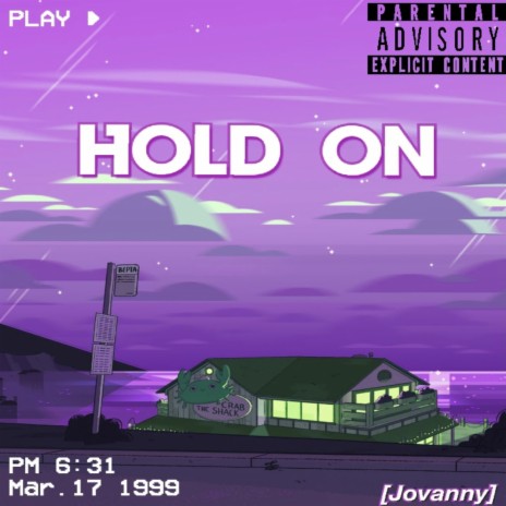 Hold On | Boomplay Music