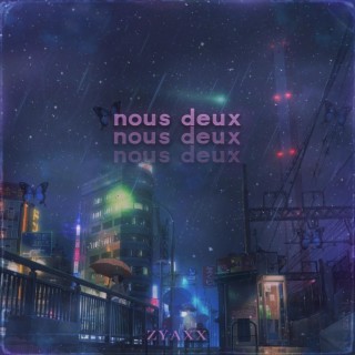 Nous deux lyrics | Boomplay Music