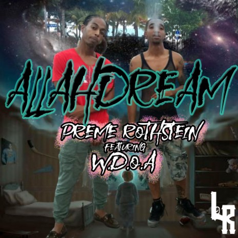 AllahDream (feat. W.D.O.A.)