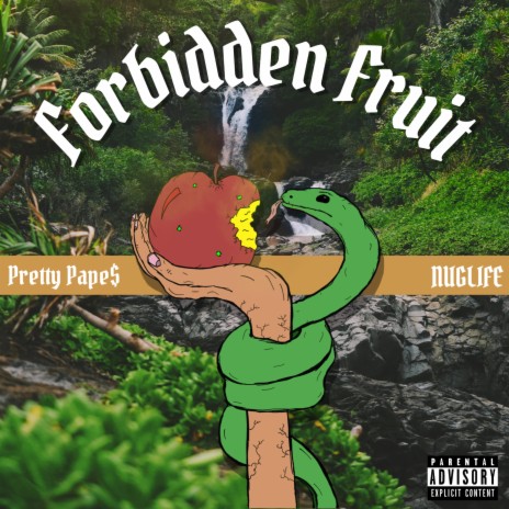 Forbidden Fruit ft. NugLife | Boomplay Music