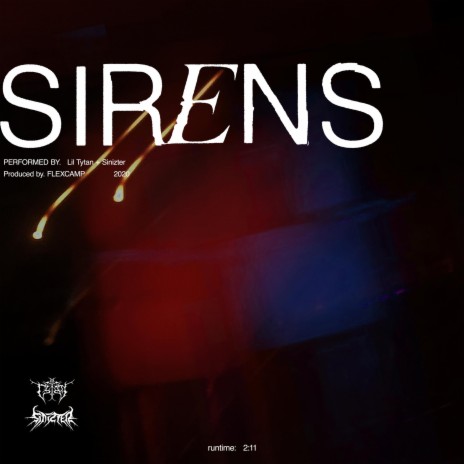 Sirens ft. Sinizter