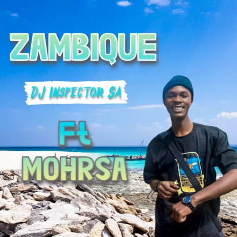 Zambique ft. MohRsa | Boomplay Music