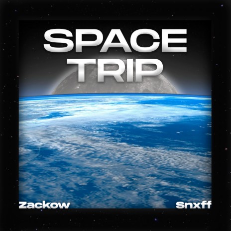 Space Trip ft. snxff | Boomplay Music