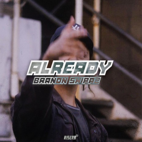 Already | Boomplay Music