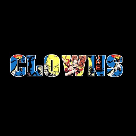 Clowns | Boomplay Music