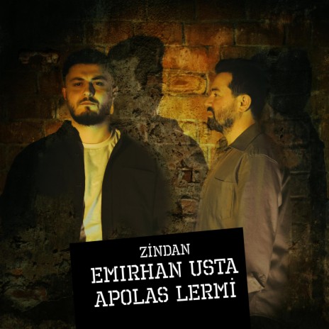 Zindan ft. Emirhan Usta | Boomplay Music