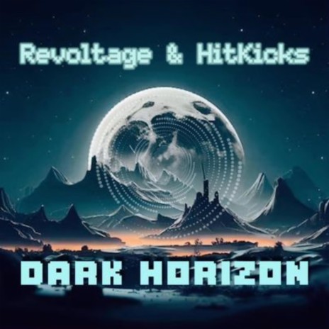 DARK HORIZON ft. HITKICKS | Boomplay Music