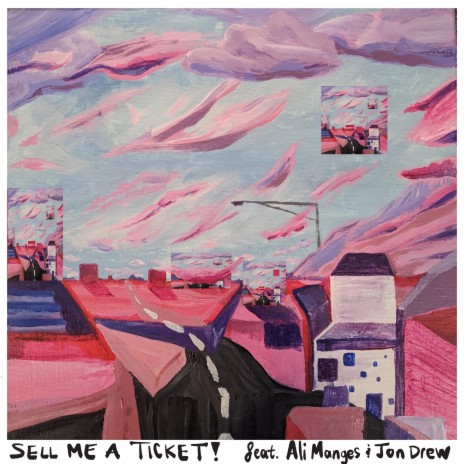 Sell Me A Ticket ft. Ali Manges | Boomplay Music