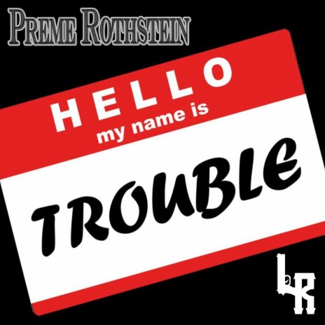 Trouble | Boomplay Music