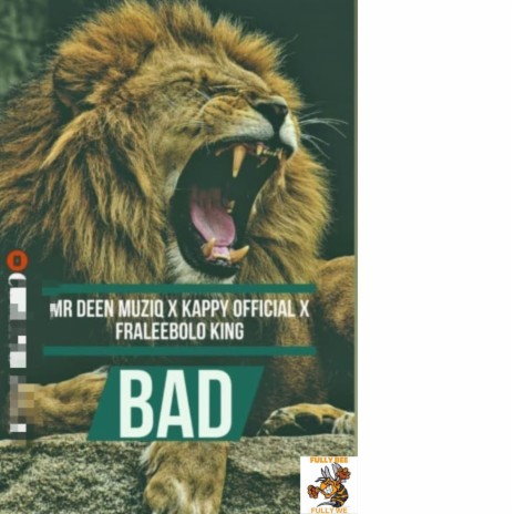 BAD ft. Kappy & FRALEE BOLO KING | Boomplay Music