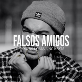 Falsos Amigos (Base De Rap Tiradera)