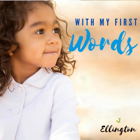 With My First Words (Begin Again) | Boomplay Music