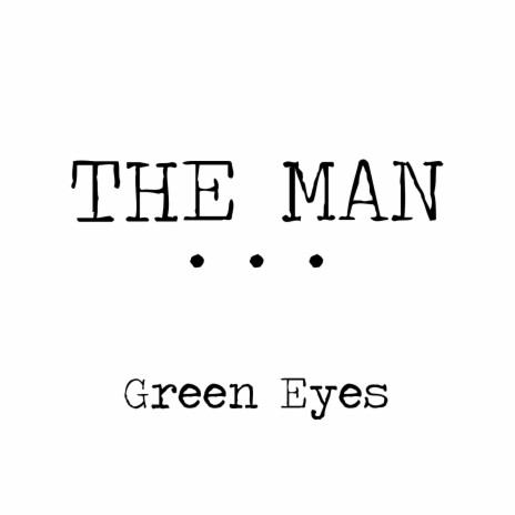 Green Eyes | Boomplay Music