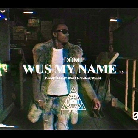 Wus My Name 1.5 | Boomplay Music