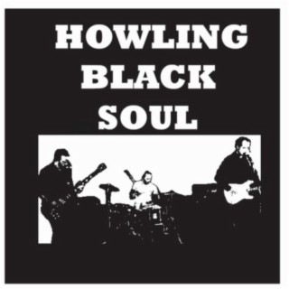 Howling Black Soul