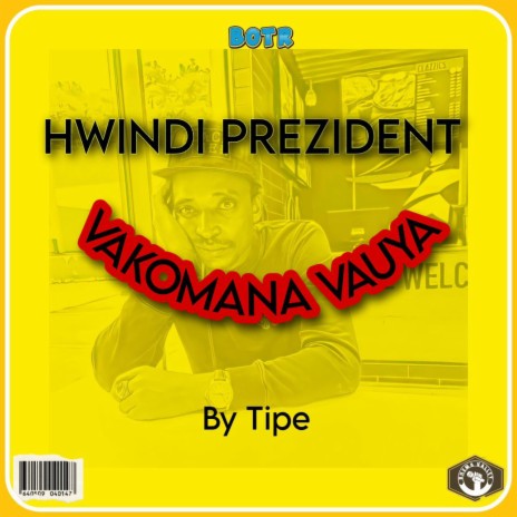 HWINDI _PRESIDENT VAUYA | Boomplay Music