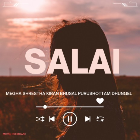 Salai Female Version, Premganj ft. Kiran Bhusal & Purushottam Dhungel | Boomplay Music