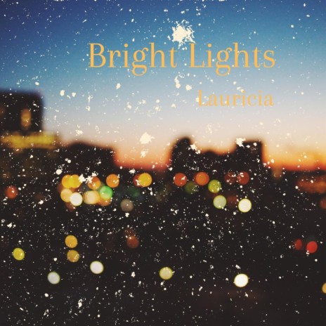 Bright Lights | Boomplay Music