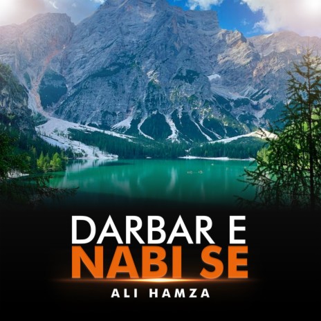 Darbar e Nabi Se | Boomplay Music