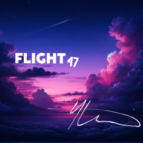 Flight 47