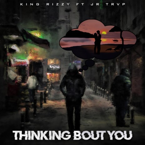 Thinking Bout You ft. JR Trvp | Boomplay Music