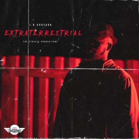 Extraterrestrial | Boomplay Music