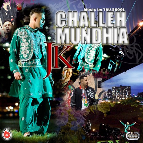 Challeh Mundhia ft. Tru-Skool | Boomplay Music
