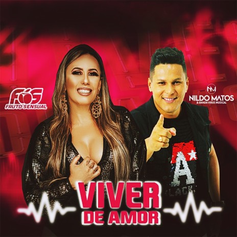 Viver de Amor ft. Banda Vírus Musical | Boomplay Music