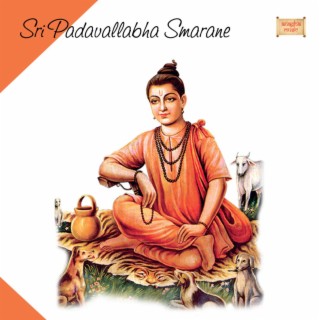 Sri Padavallabha Smarane (feat. B M Prasad)