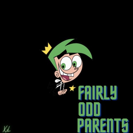 Fairly Oddparents! | Boomplay Music