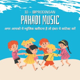 Pahadi Music For (DJ or Rap) with Dhol Damau