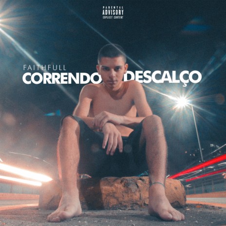 Correndo Descalço | Boomplay Music