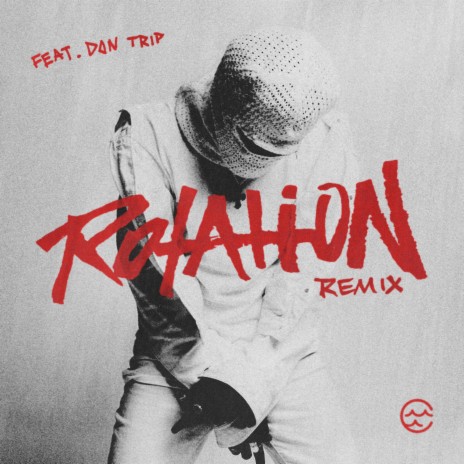 Rotation Remix ft. Don Trip & Menebeats | Boomplay Music