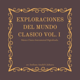 Exploraciones del Mundo Clasico, Vol. 1