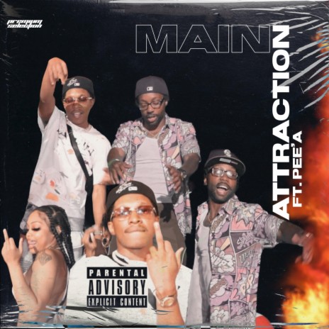 Main Attraction ft. Pee'A | Boomplay Music