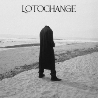 lotochange ft. Azmuth lyrics | Boomplay Music