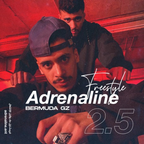 Adrenaline 2.5 (Freestyle - Bermuda GZ) ft. Ka7la | Boomplay Music