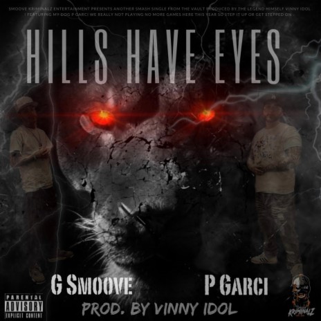 Hills have eyes ft. P Garci