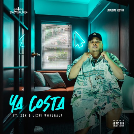 Ya Costa ft. 25K & Lizwi Wokuqala | Boomplay Music